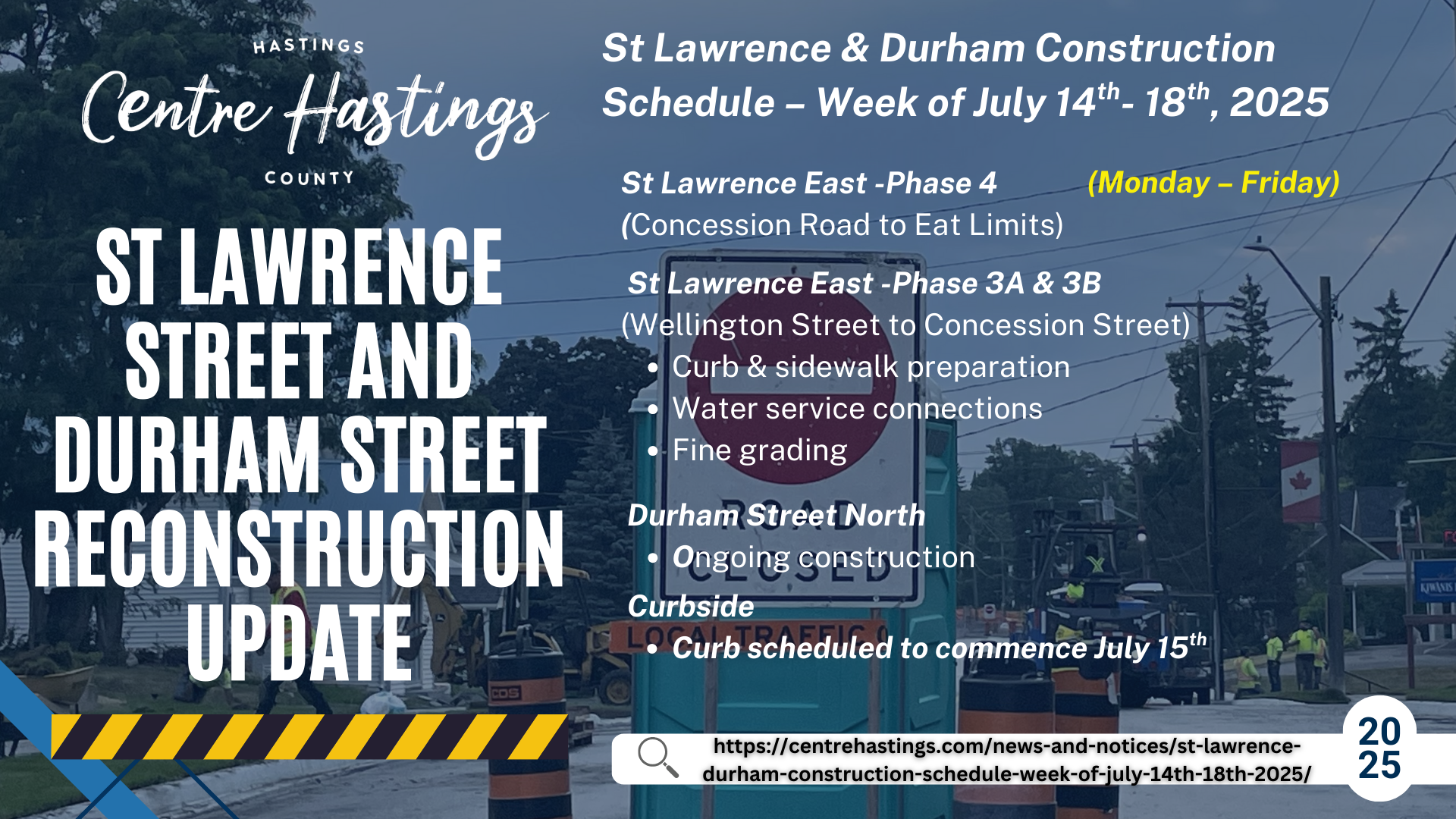 St Lawrence & Durham Construction Schedule – Week of July 14th- 18th, 2025