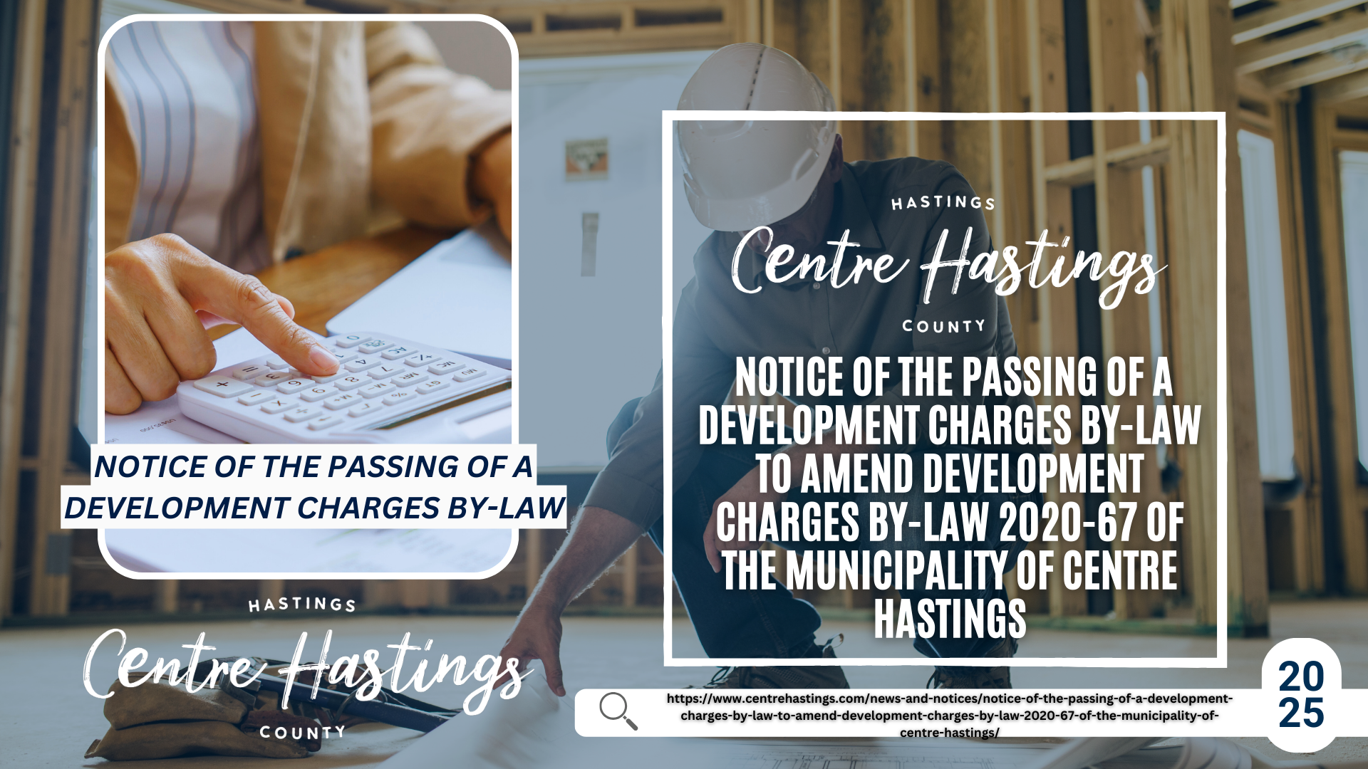 NOTICE OF THE PASSING OF A DEVELOPMENT CHARGES BY-LAW  TO AMEND DEVELOPMENT CHARGES BY-LAW 2020-67  OF THE MUNICIPALITY OF CENTRE HASTINGS