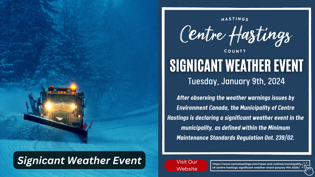 Municipality of Centre Hastings SIGNIFICANT WEATHER EVENT JANUARY 9TH