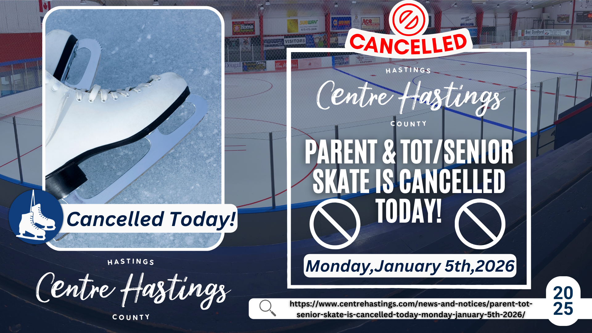 Parent & Tot/Senior Skate is Cancelled Today! (Monday,January 5th,2026)