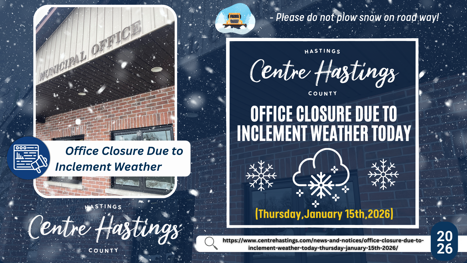 Office Closure Due to Inclement Weather Today  (Thursday, January 15th, 2026)
