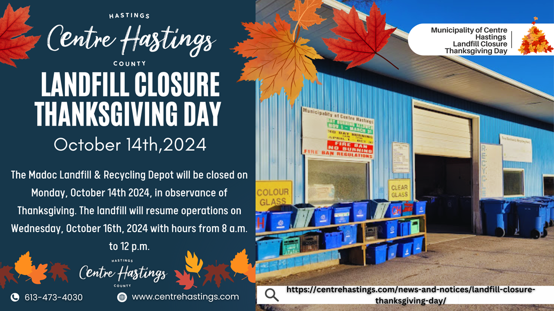 Landfill Closure Thanksgiving Day Municipality of Centre Hastings
